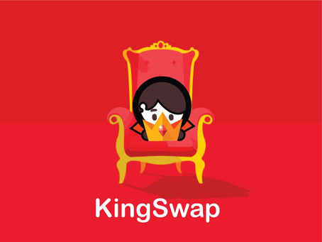 KingSwap | A Pool of Opportunities Enabling the Community and Yield High Returns